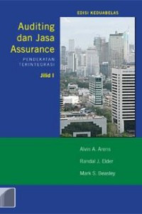 Image of Auditing dan jasa assurance : Pendekatan terintegrasi (JILID 1)