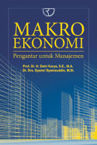Image of Makro Ekonomi: Pengantar Untuk Manajemen