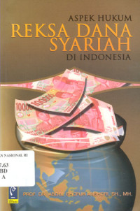 Image of Aspek hukum reksa dana syariah di Indonesia