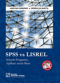 Image of SPSS vs LISREL: Sebuah Pengantar, Aplikasi Untuk Riset