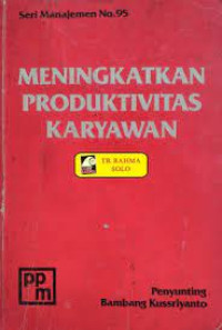 Image of Meningkatkan produktivitas karyawan