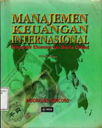 Image of Manajemen Keuangan Internasional : Pengantar ekonomi dan bisnis global