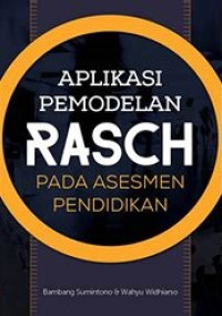 Image of Aplikasi Permodelan Rasch Pada Assessment Pendidikan