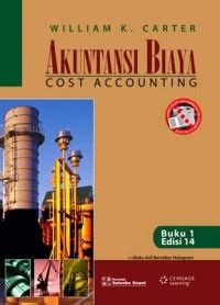 Image of Akuntansi Biaya : Cost accounting (Buku 1)