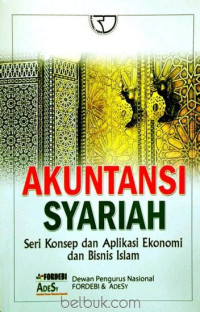 Image of Akuntansi Syariah : Seri konsep dan aplikasi ekonomi dan bisnis islam