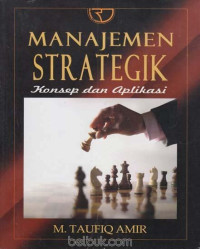 Image of Manajemen Strategik : Konsep dan aplikasi