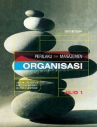 Image of Perilaku dan manajemen organisasi